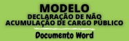 MODELO Declara��o de n�o exercer outro cargo p�blico